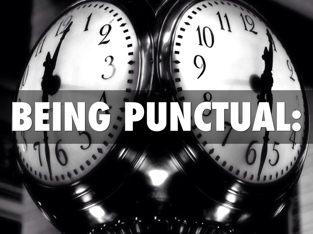 Even When I’m Late, I’m First – Why Punctuality Is So Important to Me